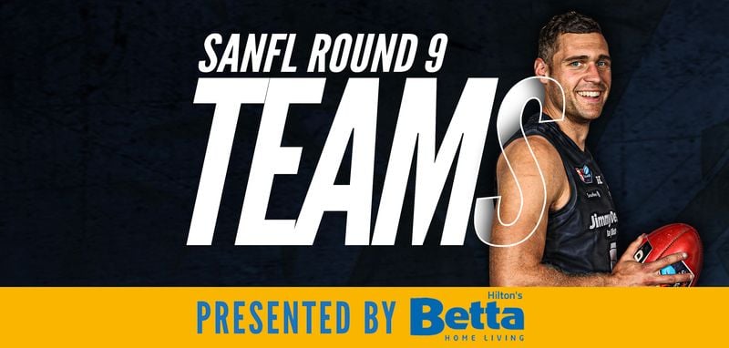 Betta Teams: SANFL Round 9 - South Adelaide @ Glenelg Betta Teams: SANFL Round 9 - South Adelaide @ Glenelg